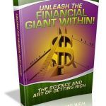 Unleash the financial giant within