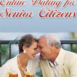 Online dating for senior citizens